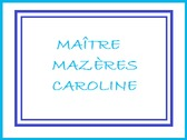 Maître Mazères Caroline