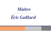 Maître Éric Gaillard