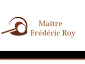 Maître Frédéric Roy